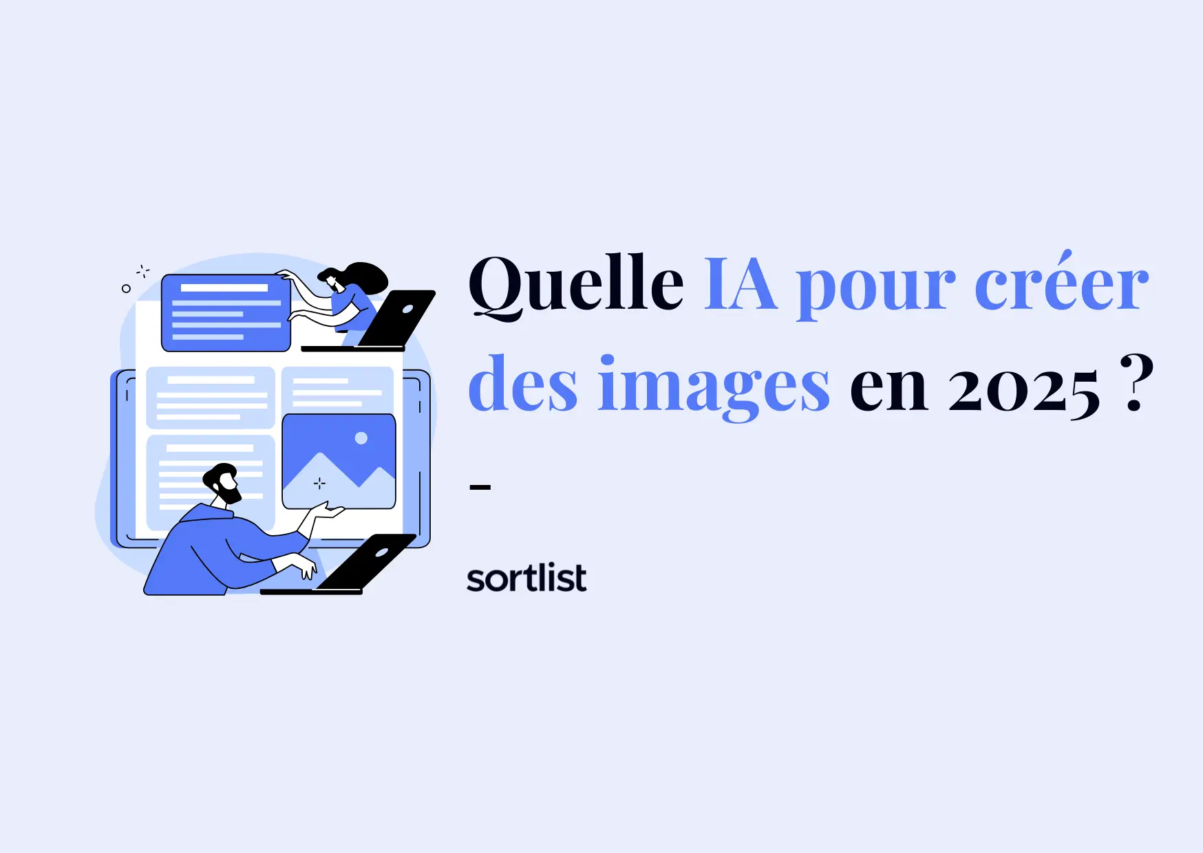 Les 15 meilleures IA pour créer des images en 2025 (+1 Bonus)