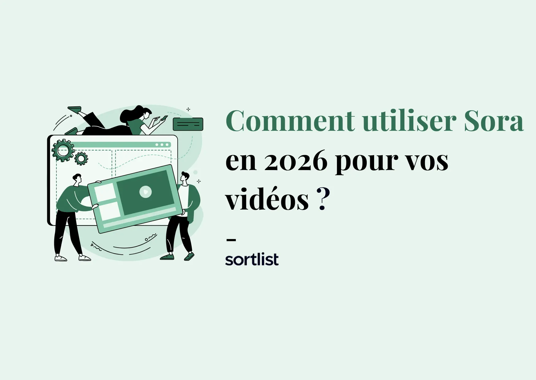 Comment utiliser Sora à la perfection en 2026 ?
