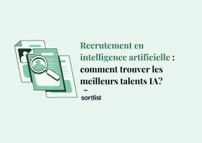 Recrutement IA : comment trouver les meilleurs talents ?