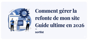Comment gérer la refonte de mon site web? Guide ultime.