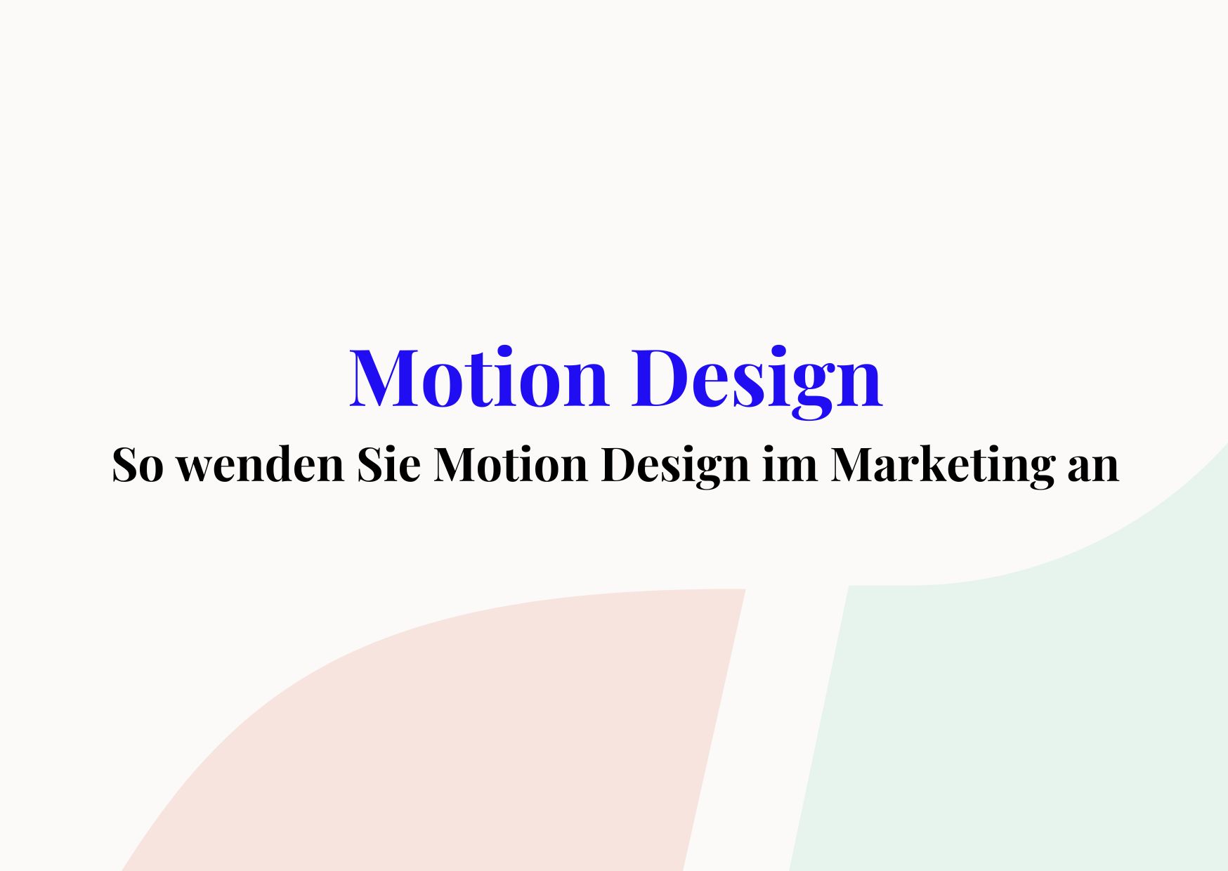 Motion Design