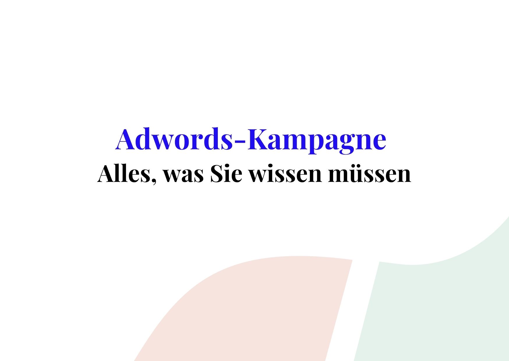 Adwords Kampagne