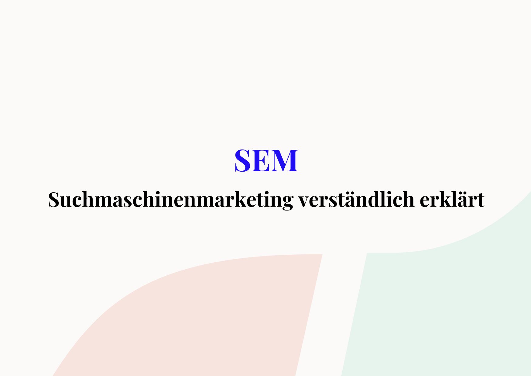 Suchmaschinenmarketing