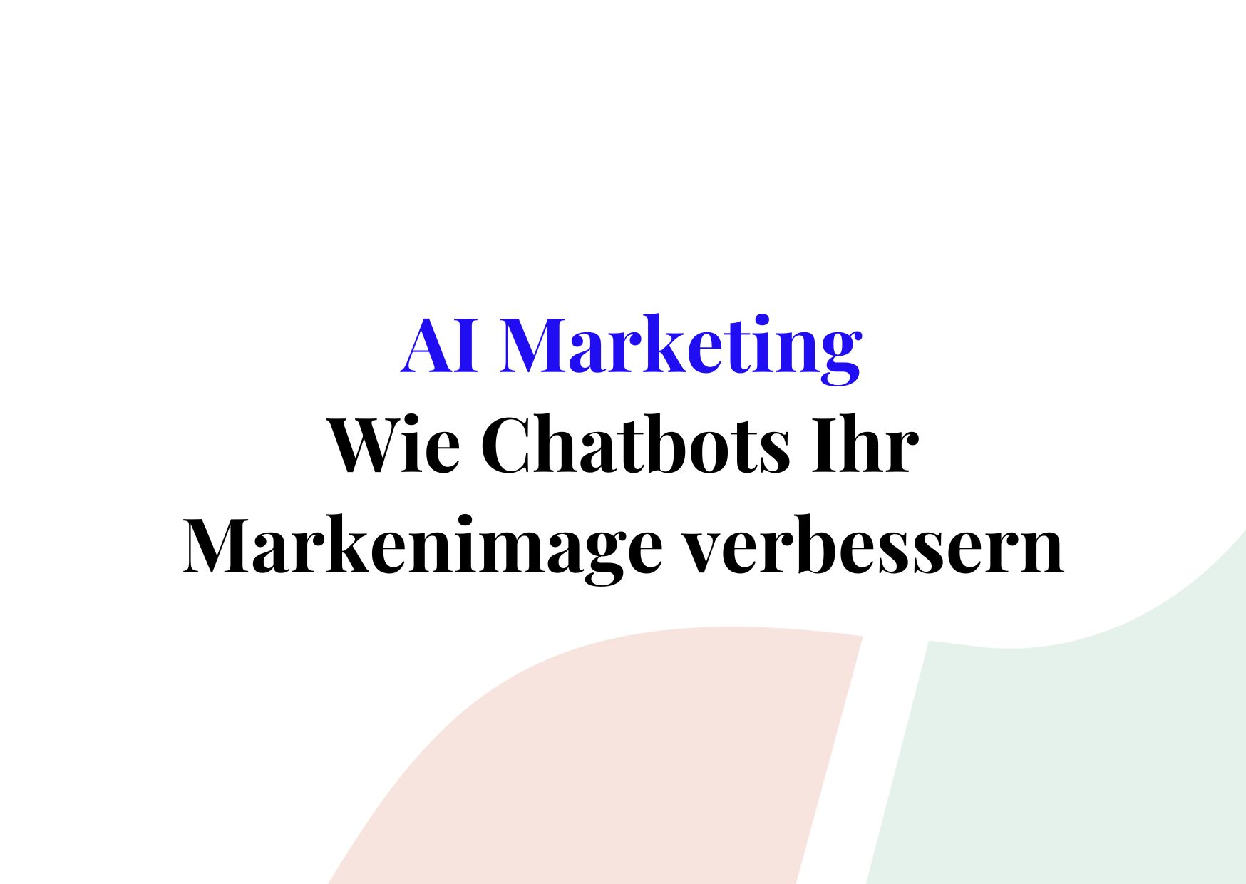 ai marketing chatbots