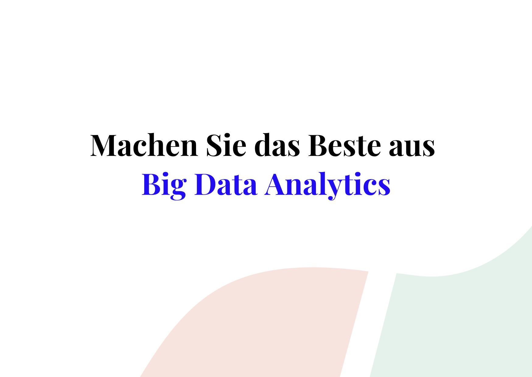 Big Data Analytics
