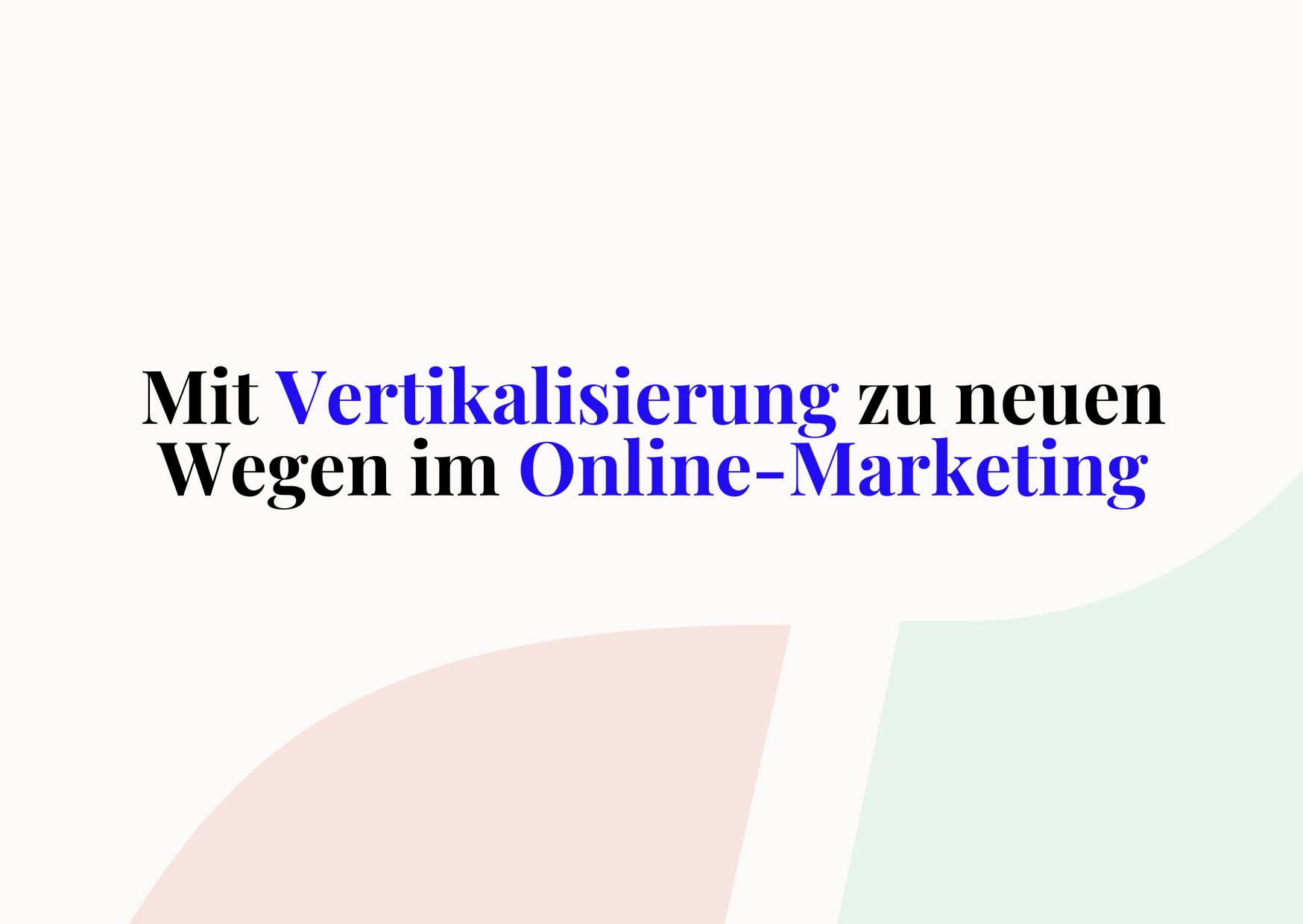Vertikalisierung