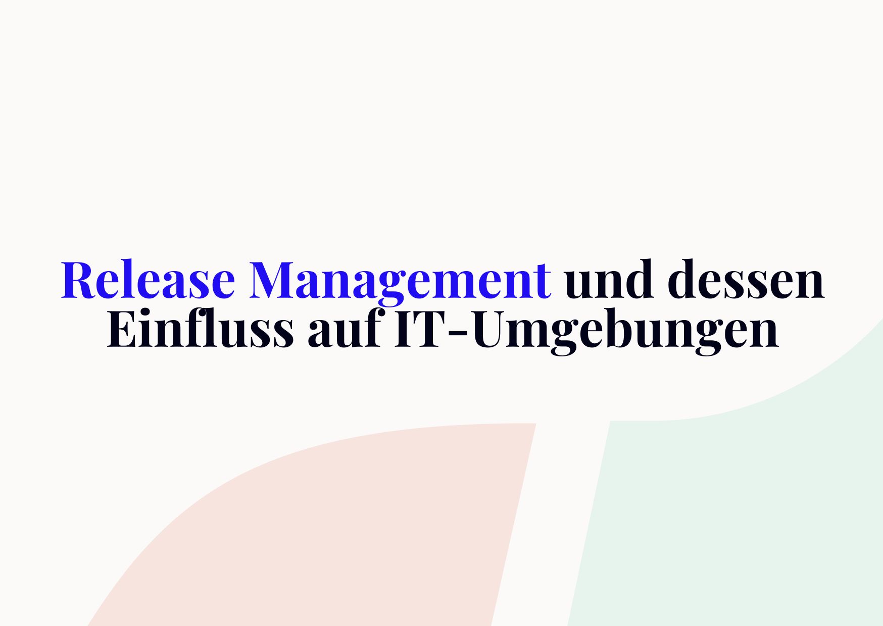 release management