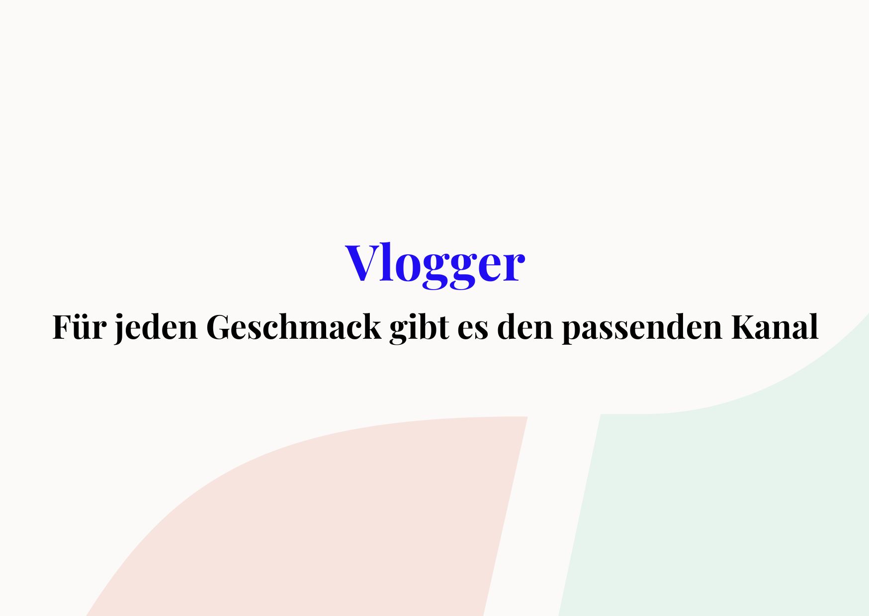 Vlogger
