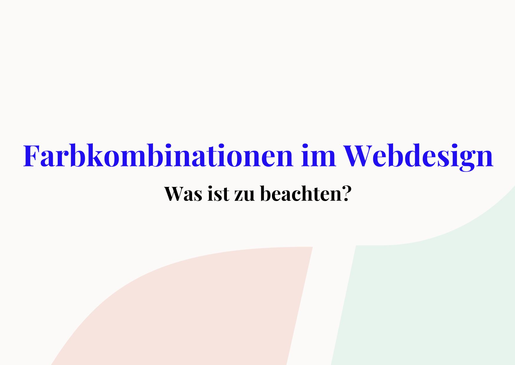 Farbkombinationen im Webdesign