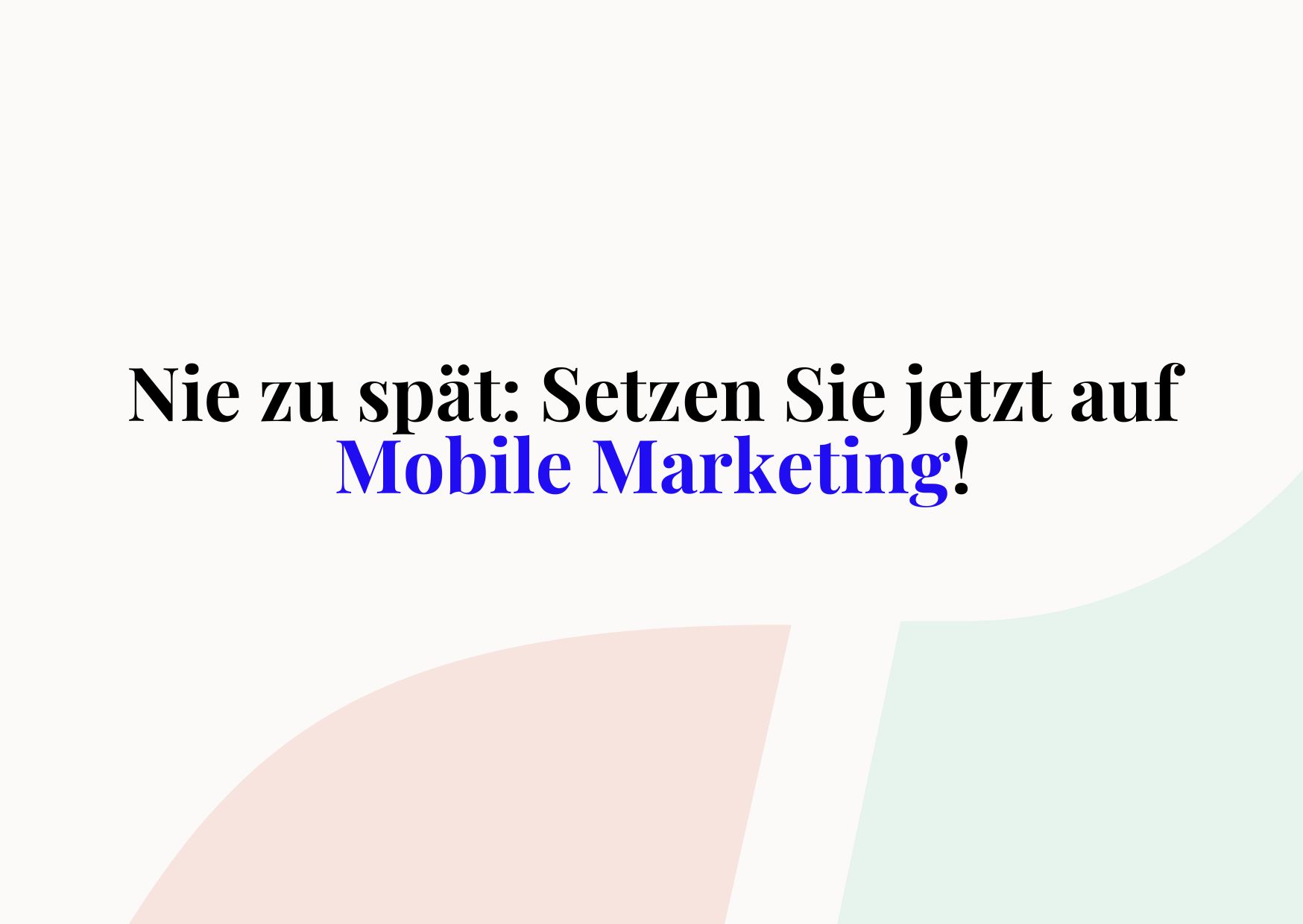 Mobile Marketing