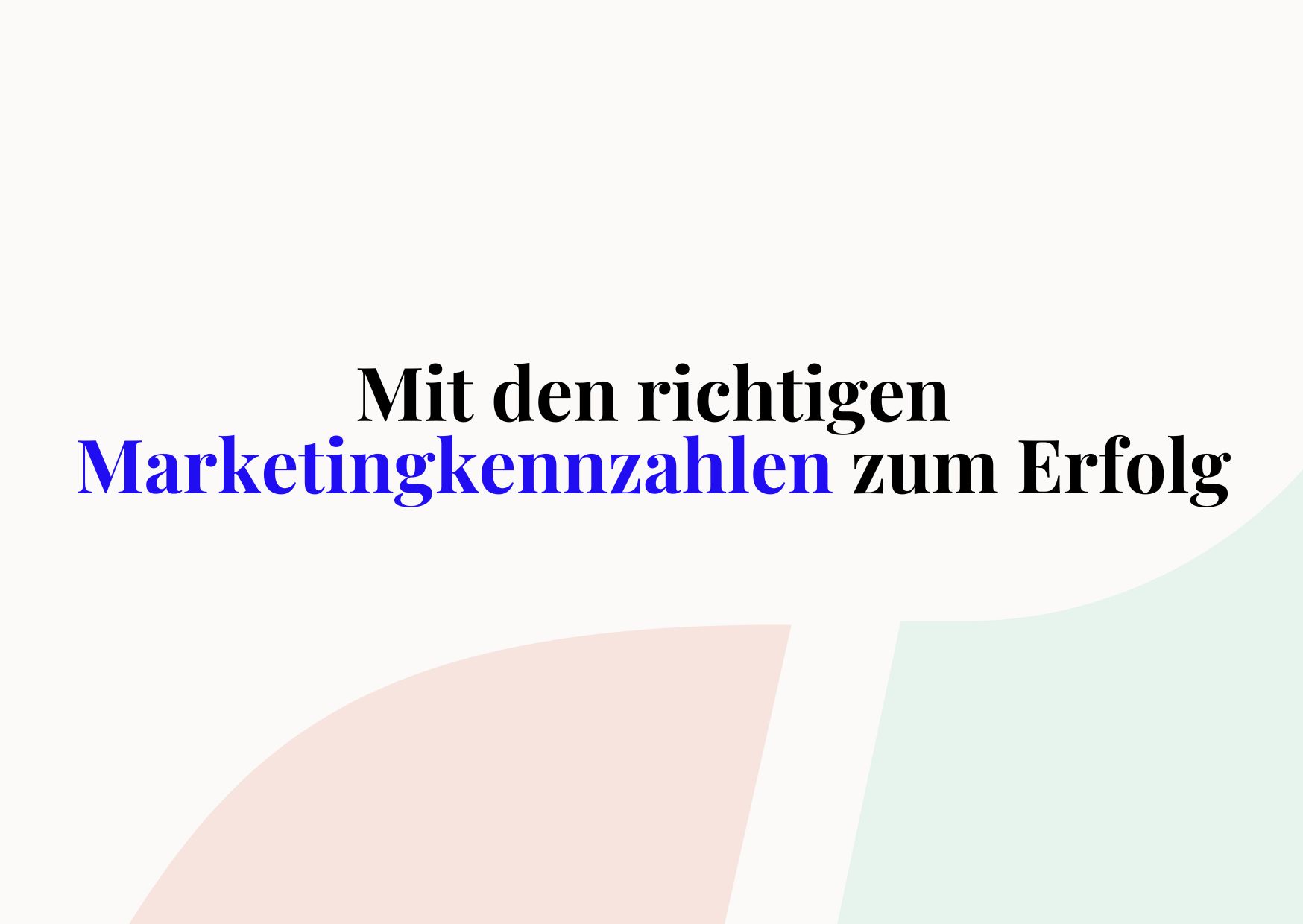 Marketingkennzahlen