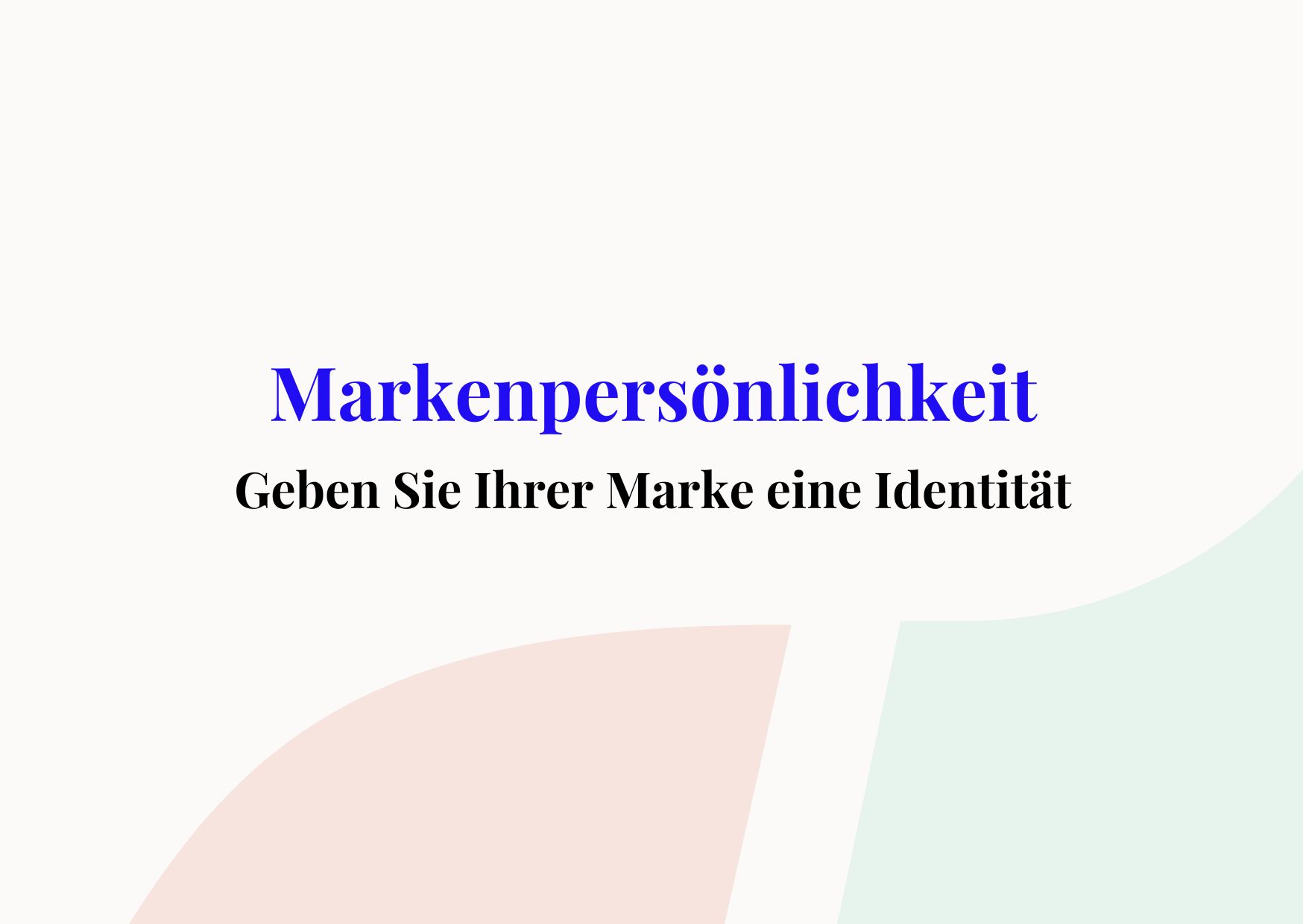 Markenpersönlichkeit