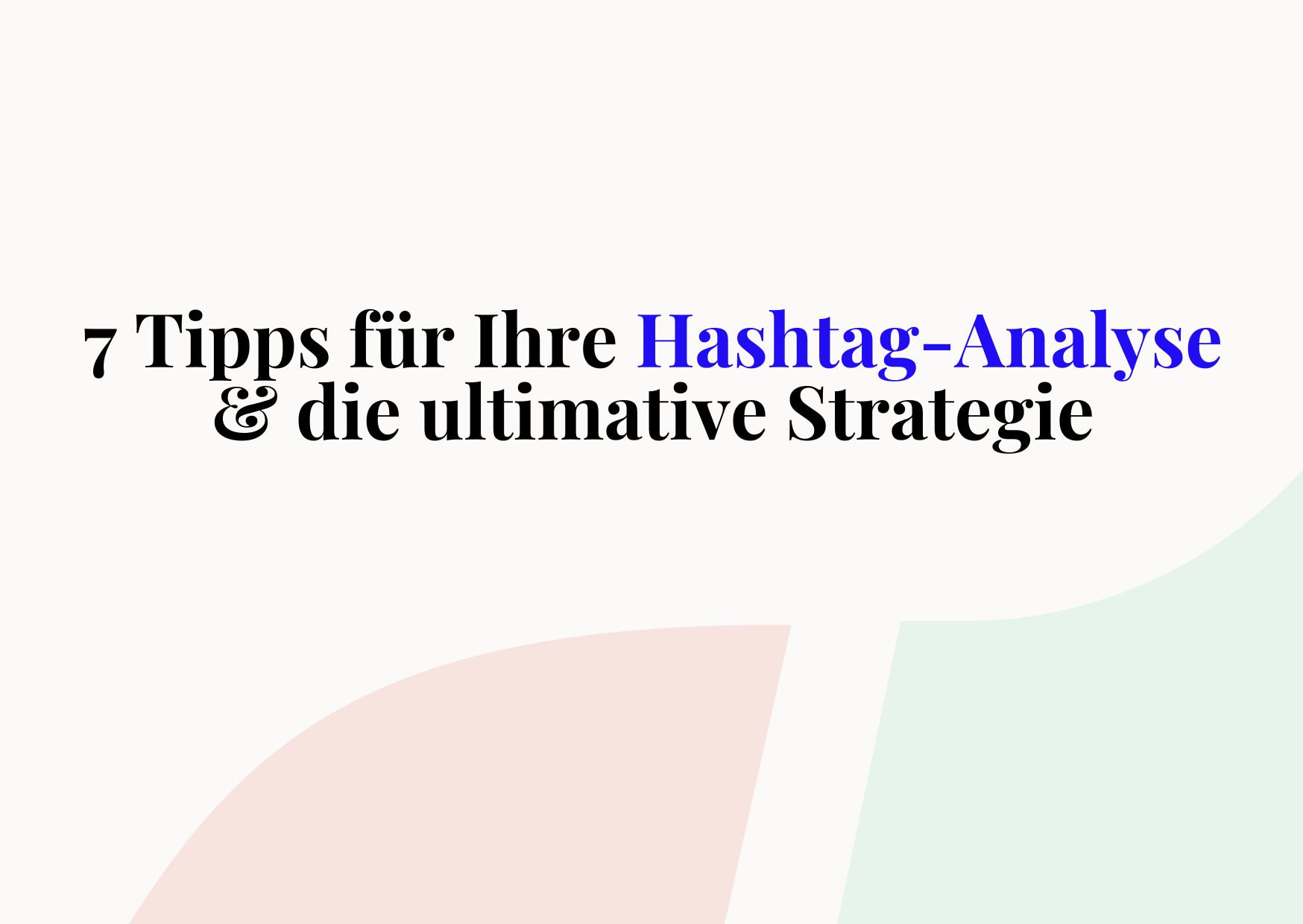 Hashtag-analyse