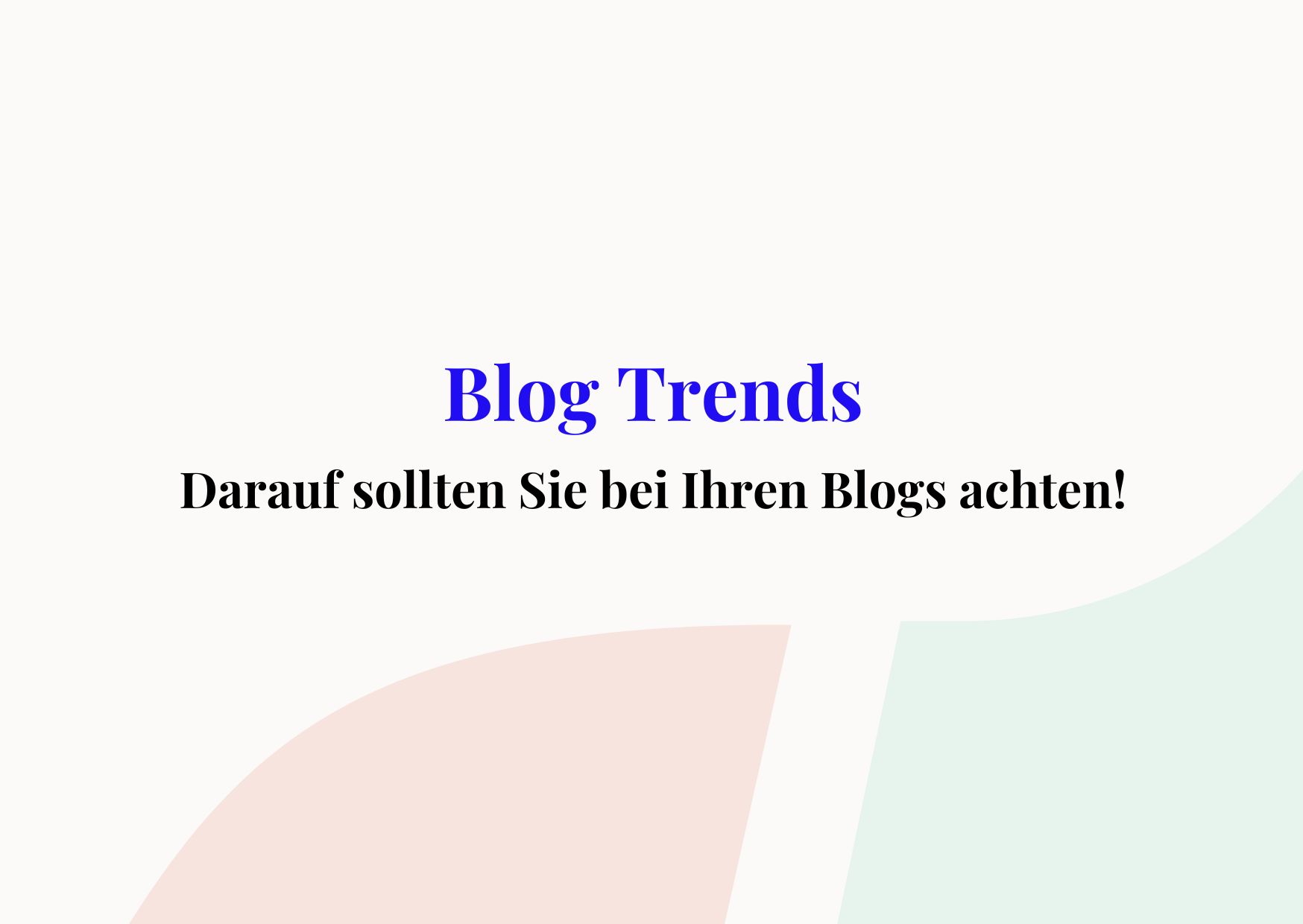 Blog Trends