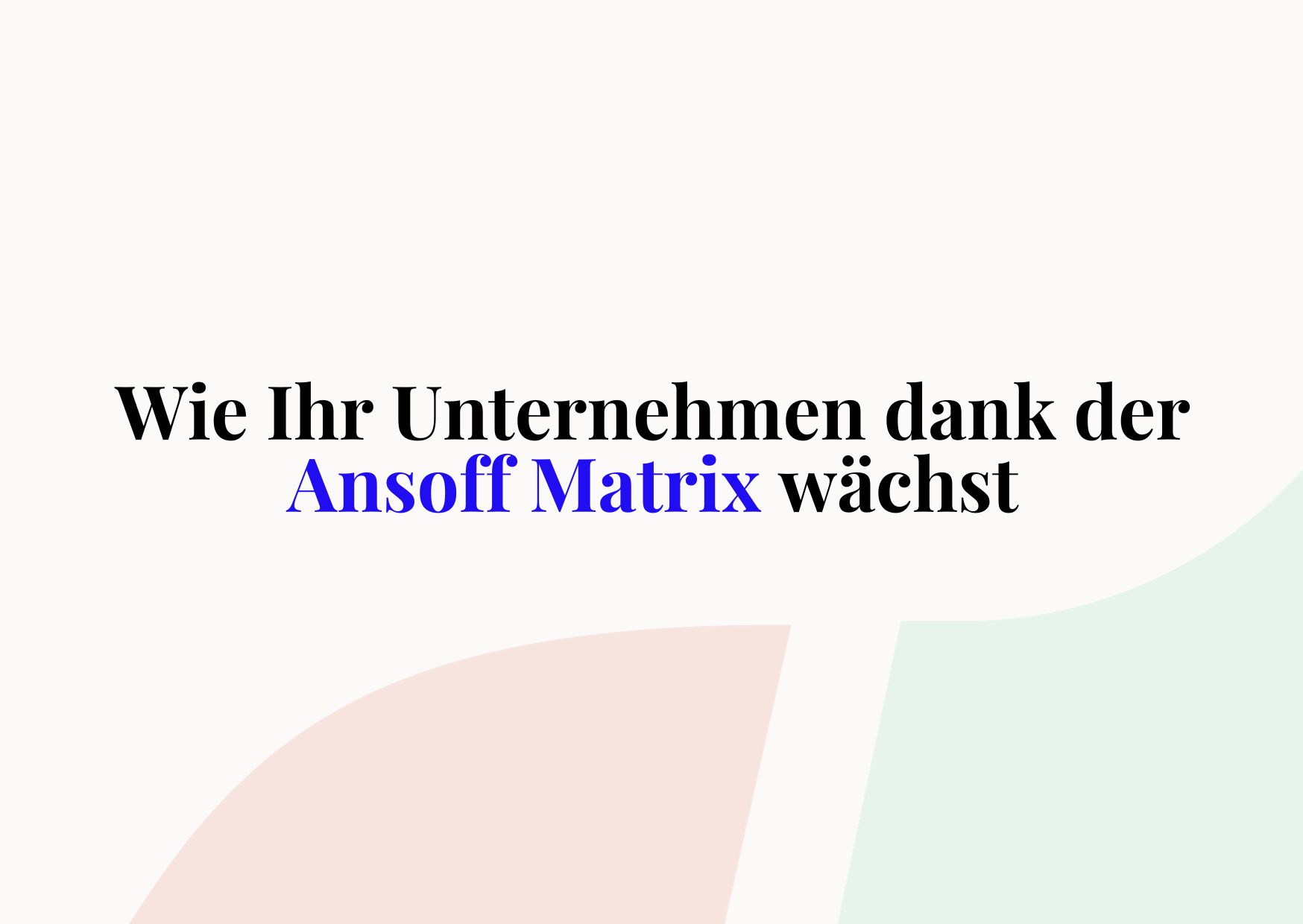 ansoff-matrix