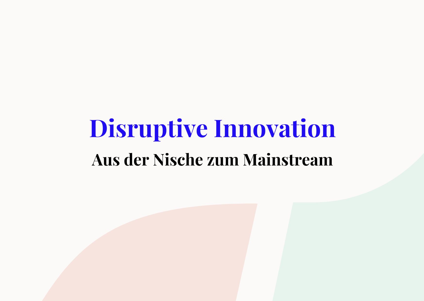 disruptive innovation