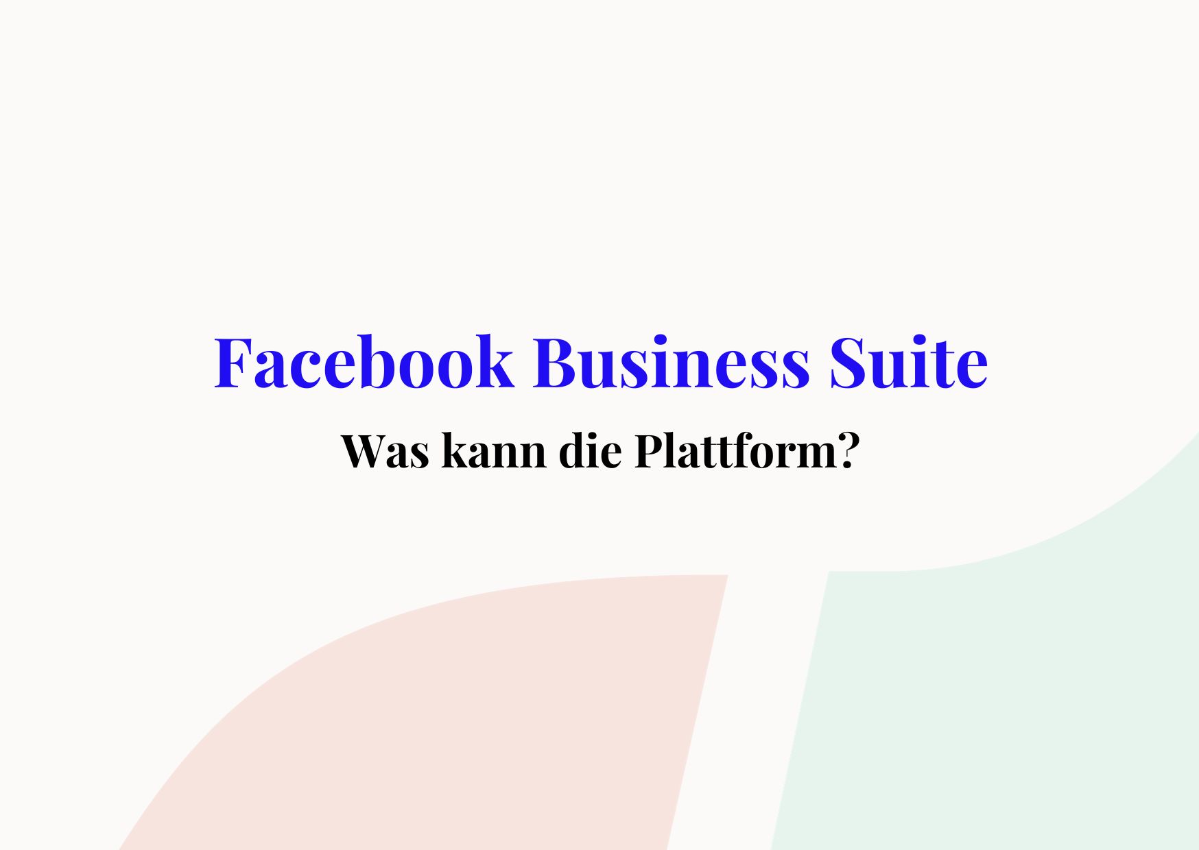 Facebook business suite