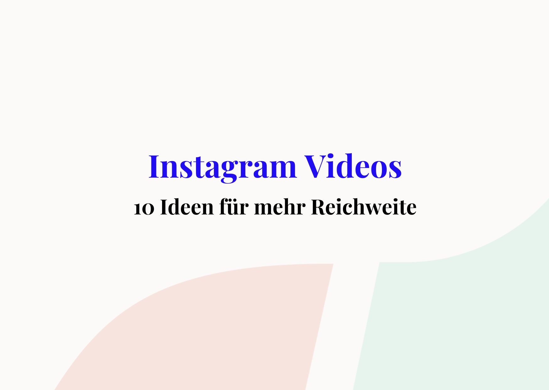 Instagram Videos