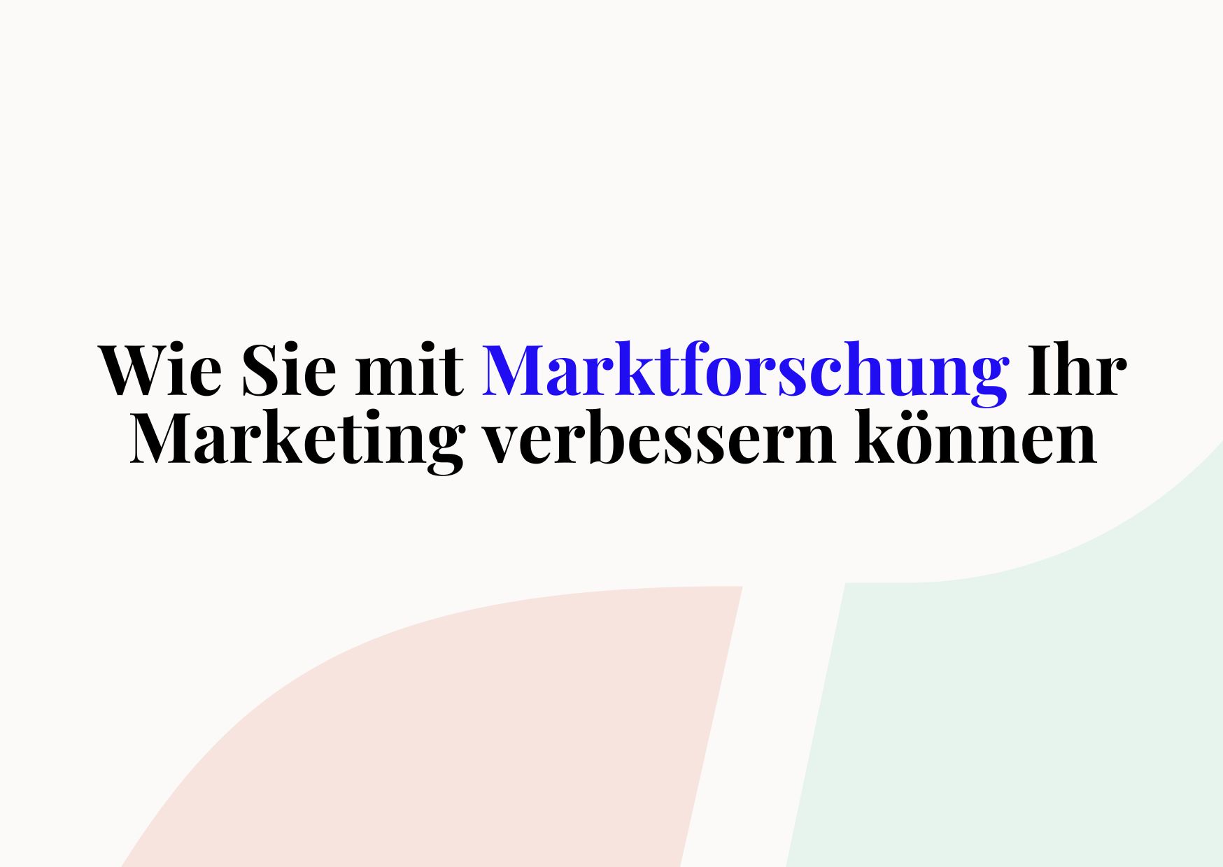 Marktforschung