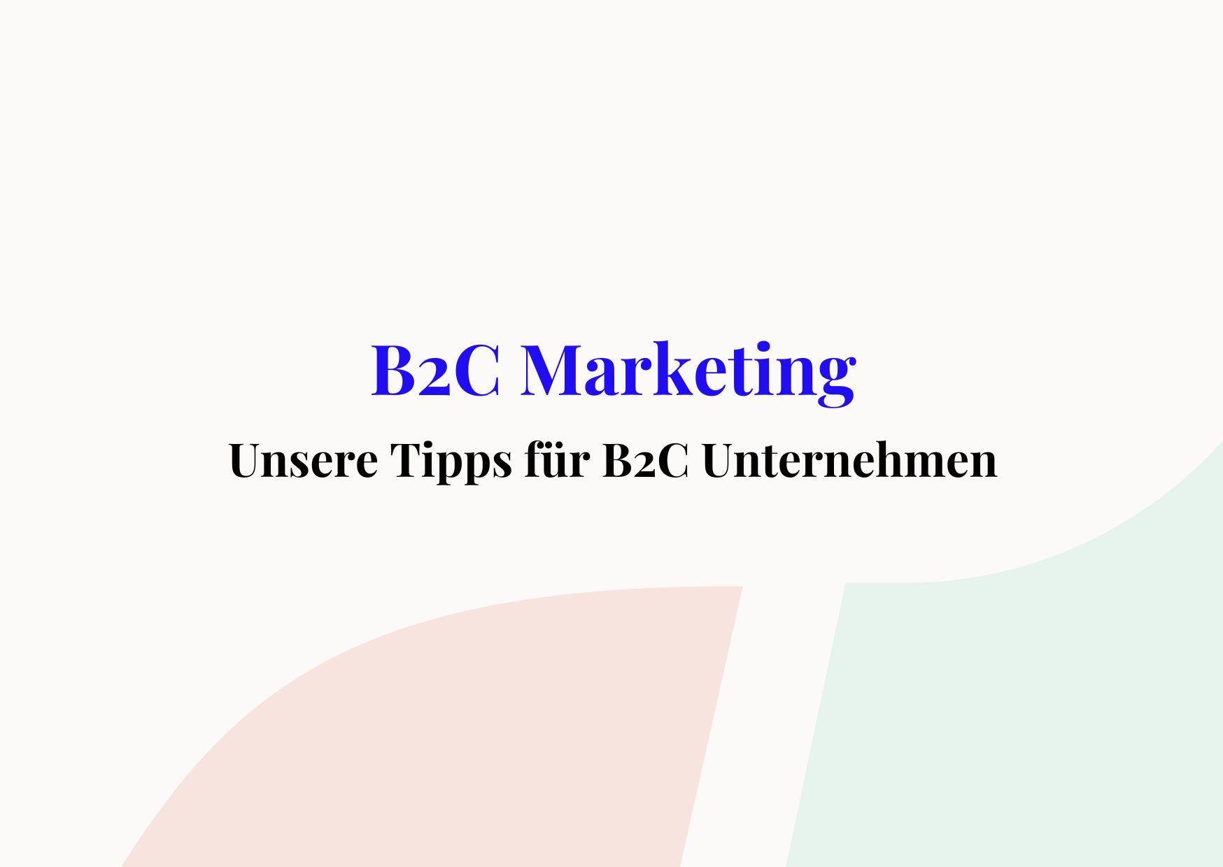 B2C Marketing