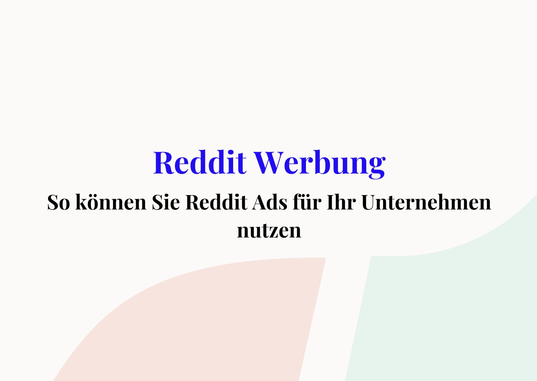 Reddit Werbung