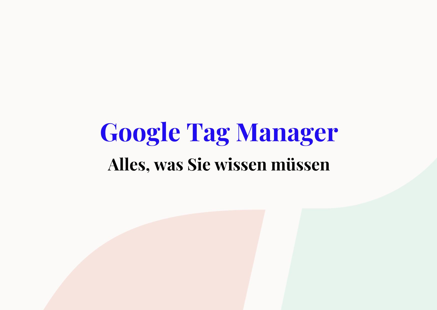 Google Tag Manager