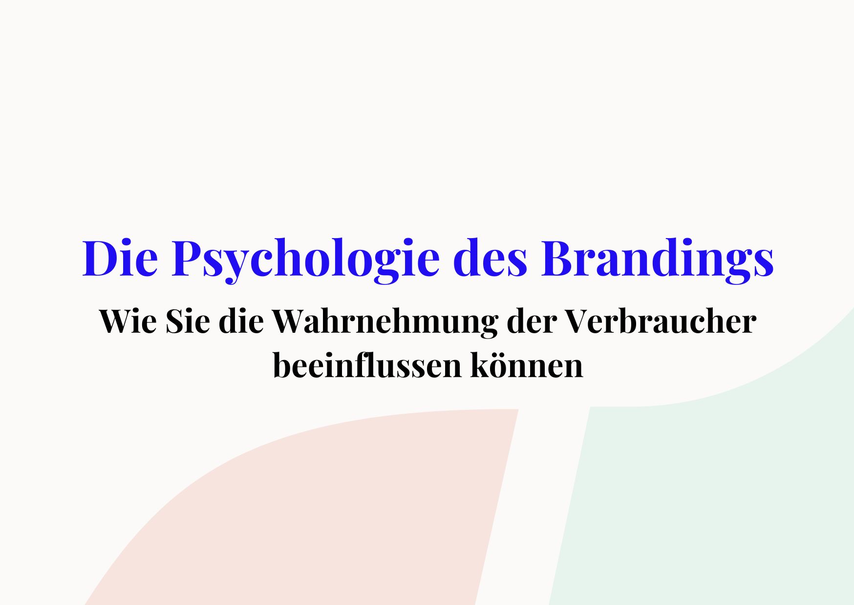 Branding Psychologie