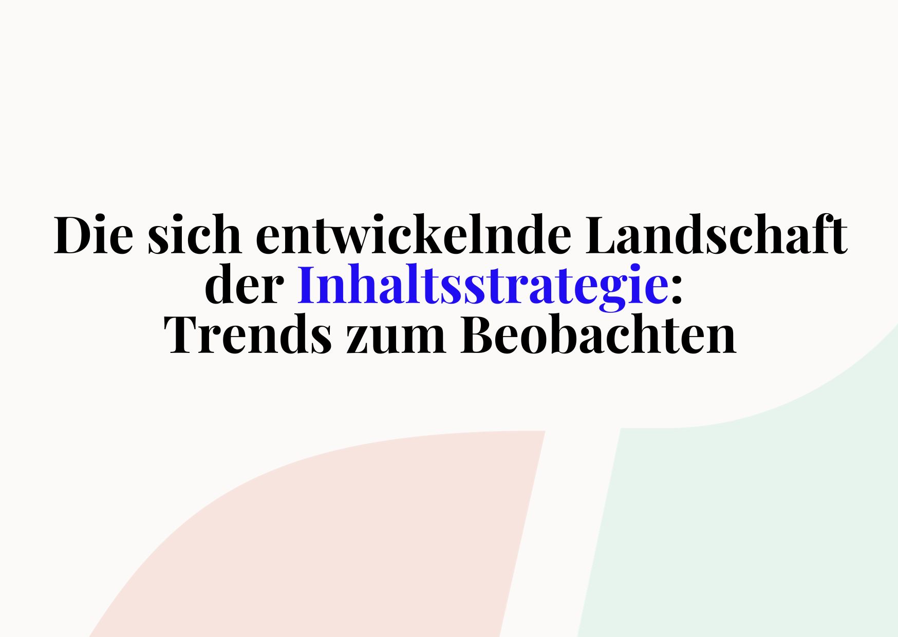 inhaltsstrategie