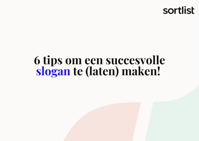 Maak een slogan die blijft hangen met deze 6 tips! – Sortlist Blog