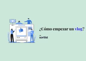 Cómo hacer un vlog con éxito en 11 sencillos pasos