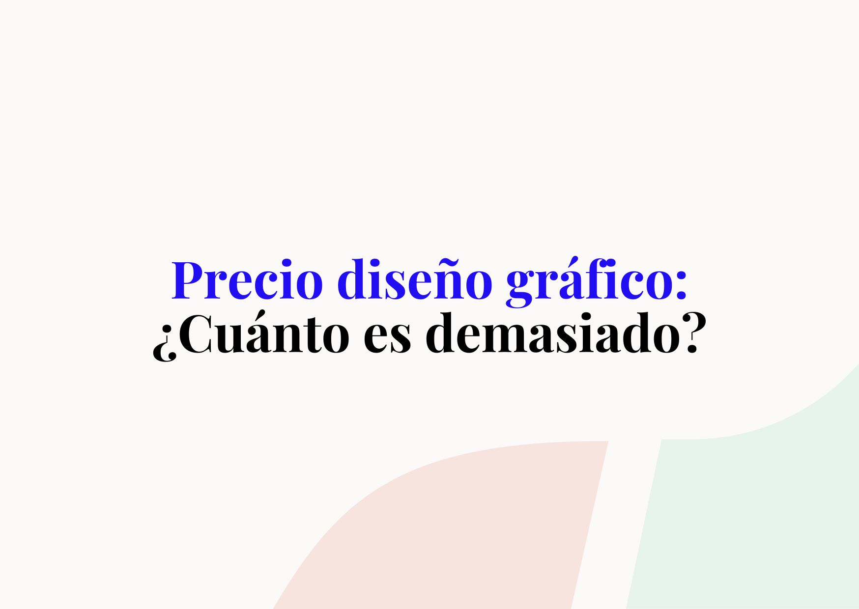Impacto de la experiencia del diseñador o agencia en el costo del banner