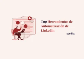 Top 14 Herramientas de Automatización de LinkedIn
