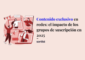 Contenido exclusivo en redes: el impacto de los grupos de suscripción en 2025