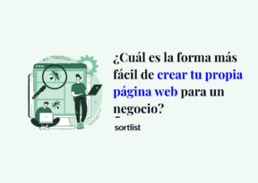 ¿Cuál es la forma más fácil de crear tu propia página web para un negocio?