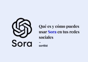 Qué es y cómo puedes usar Sora en tus redes sociales