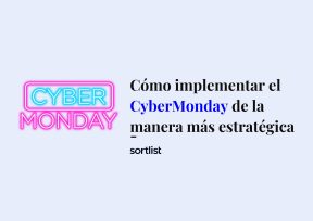 Cómo implementar el CyberMonday de la manera más estratégica