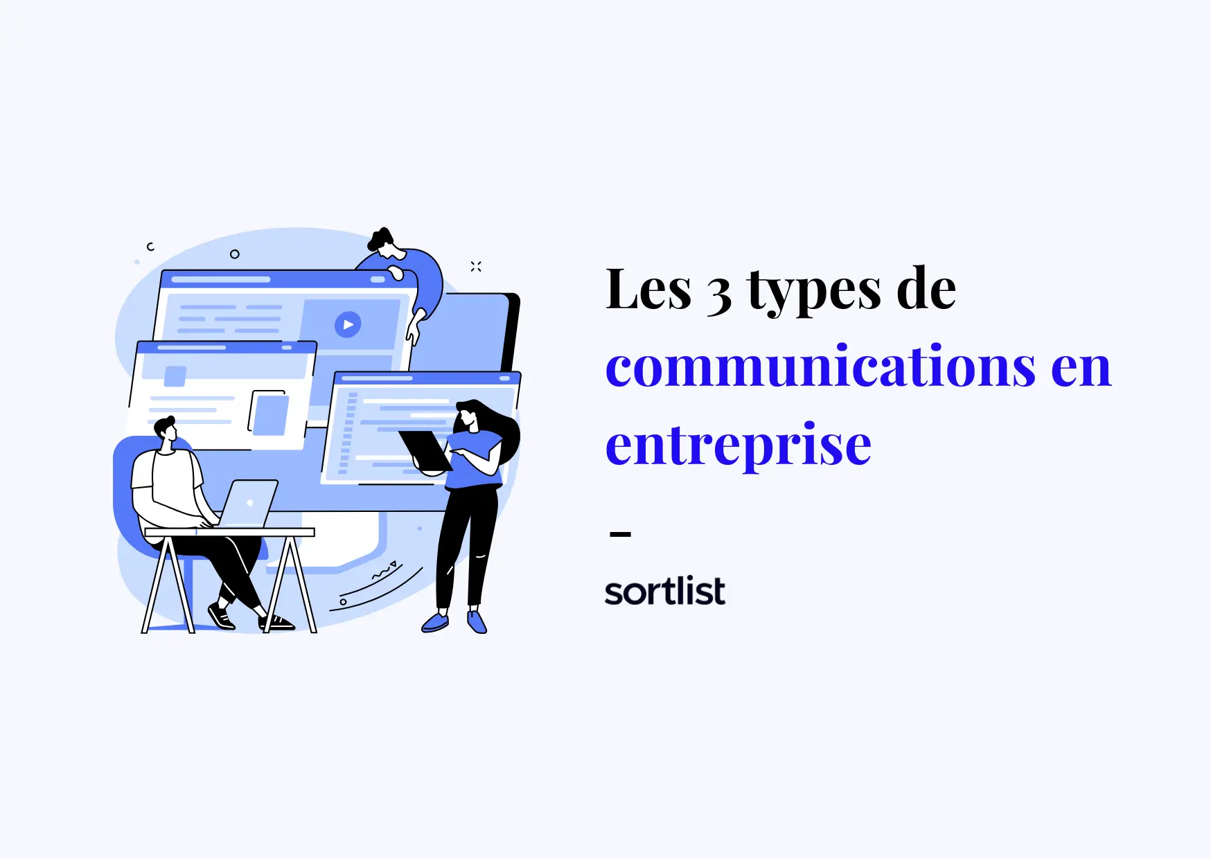 3 Types De Communication www.sortlist.be